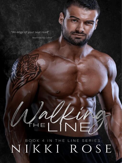 Title details for Walking the Line by Nikki Rose - Available